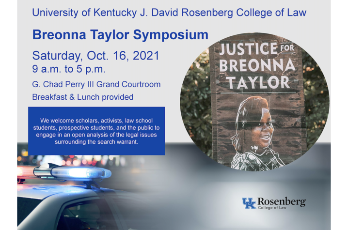 Flyer with image of flag reading Justice for Breonna Taylor. Text reads Rosenberg College of Law Breonna Taylor Symposium