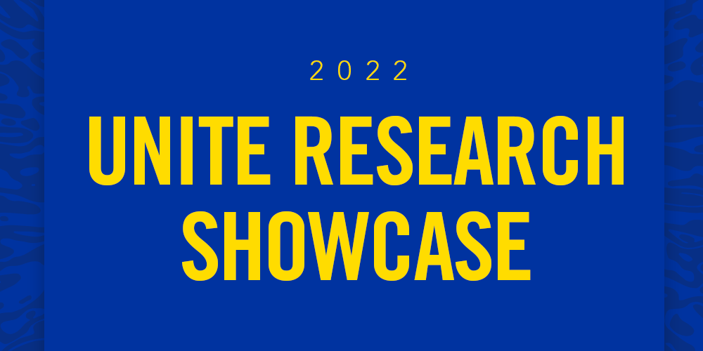 blue graphic banner with yellow words reading 2022 UNITE Research Showcase