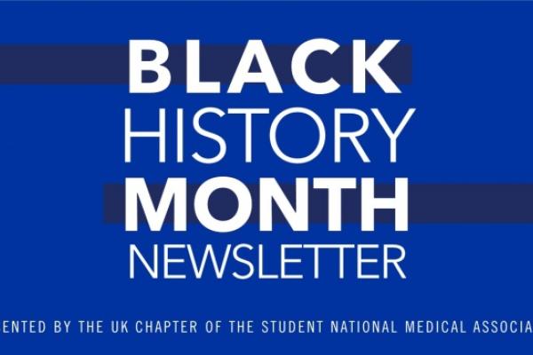 Blue and Black graphic reading Black History Month Newsletter in white text